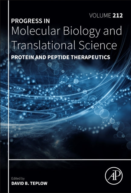 Book cover of: Protein and Peptide Therapeutics. By: David B. Teplow