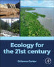 Book cover of: Ecology for the 21st century