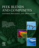 Book cover of: PEEK Blends and Composites. By: Kuruvilla Joseph