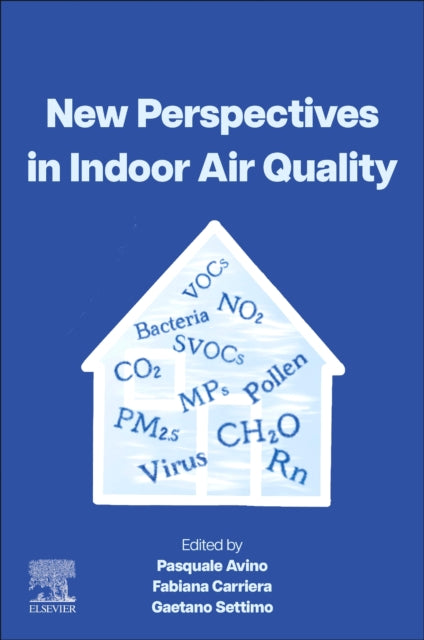 Book cover of: New Perspectives in Indoor Air Quality. By: Pasquale Avino