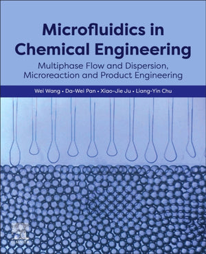 Microfluidics in Chemical Engineering