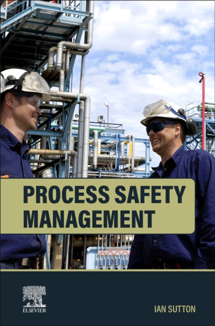 Book cover of: Process Safety Management