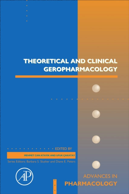 Book cover of: ?Theoretical and Clinical Geropharmacology?