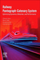 Book cover of: Railway Pantograph–Catenary System