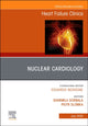 Book cover of: Nuclear Cardiology, An issue of Heart Failure Clinics