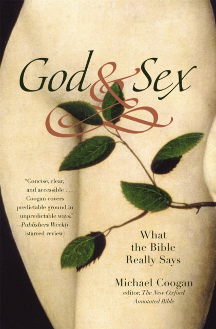 Book cover of: God And Sex. By: Michael Coogan