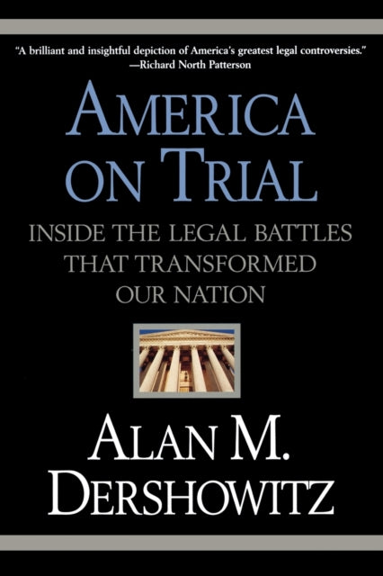 Book cover of: America On Trial. By: Alan M. Dershowitz