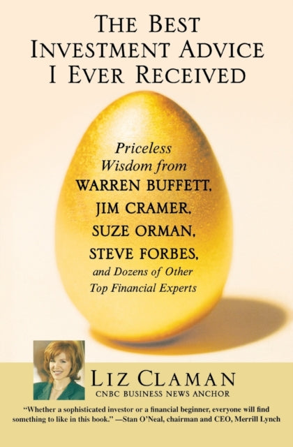Book cover of: Best Investment Advice I Ever Received. By: Liz Claman