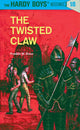 Book cover of: Hardy Boys 18: the Twisted Claw. By: Franklin W. Dixon