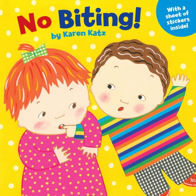 Book cover of: No Biting!. By: Karen Katz