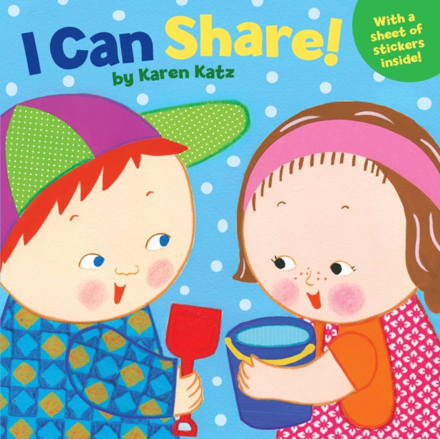 Book cover of: I Can Share!. By: Karen Katz