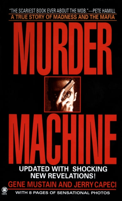 Book cover of: Murder Machine. By: Gene Mustain