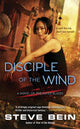 Book cover of: Disciple of the Wind. By: Steve Bein