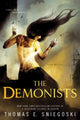 Book cover of: Demonists. By: Thomas E. Sniegoski