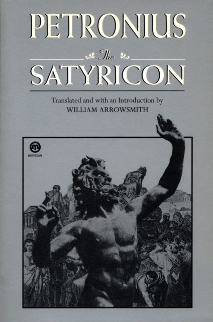 Book cover of: Satyricon. By: Petronius Arbiter
