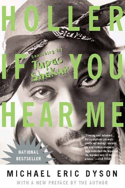 Book cover of: Holler If You Hear Me. By: Michael Eric Dyson