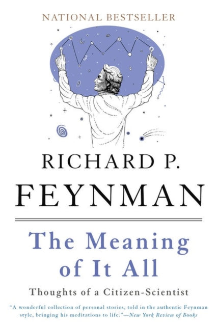 Book cover of: Meaning of It All. By: Richard Phillips Feynman
