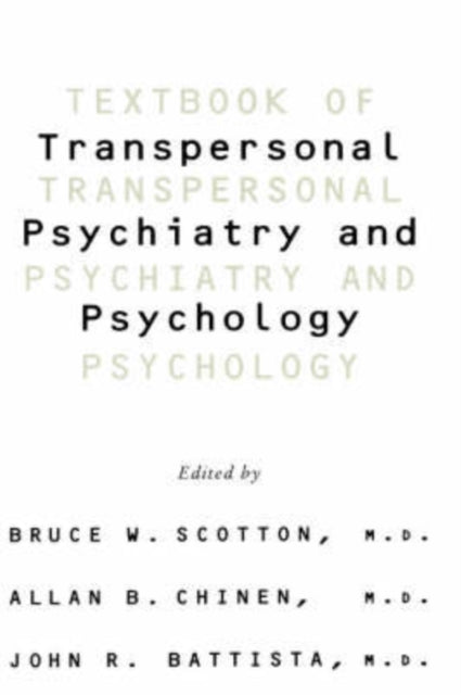 Book cover of: Textbook Of Transpersonal Psychiatry And Psychology
