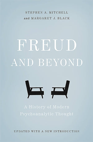 Freud and Beyond, A History of Modern Psychoanalytic Thought