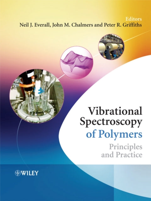 Book cover of: Vibrational Spectroscopy of Polymers