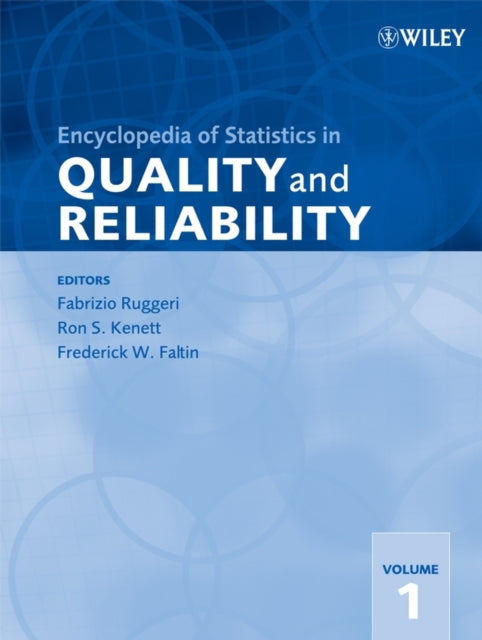 Book cover of: Encyclopedia of Statistics in Quality and Reliability