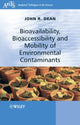 Book cover of: Bioavailability, Bioaccessibility and Mobility of Environmental Contaminants. By: John R. Dean, John R Dean