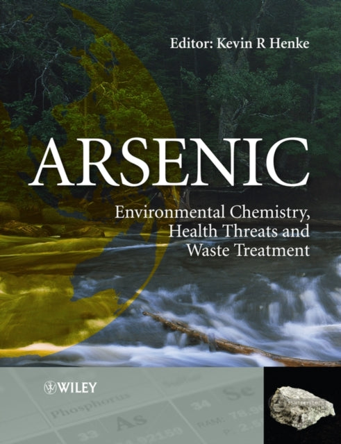 Book cover of: Arsenic. By: Kevin R. Henke