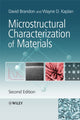 Book cover of: Microstructural Characterization of Materials. By: David D. Brandon, D. G. Brandon