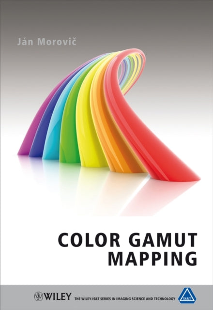 Book cover of: Color Gamut Mapping. By: Jan Morovic
