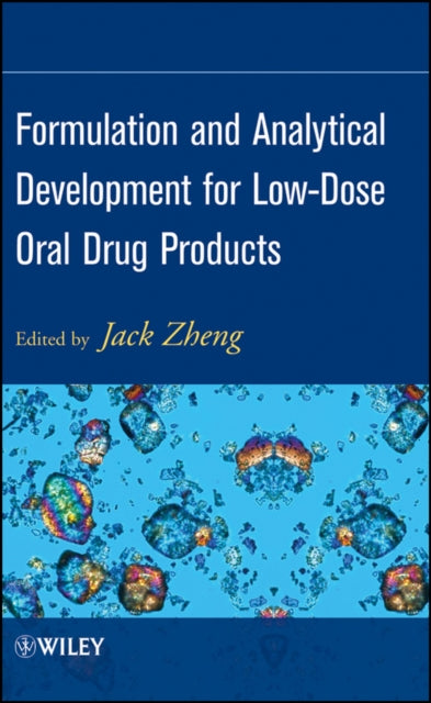 Book cover of: Formulation and Analytical Development for Low-Dose Oral Drug Products