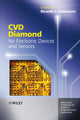 Book cover of: CVD Diamond for Electronic Devices and Sensors