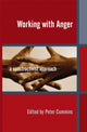 Book cover of: Working with Anger. By: Peter Cummins