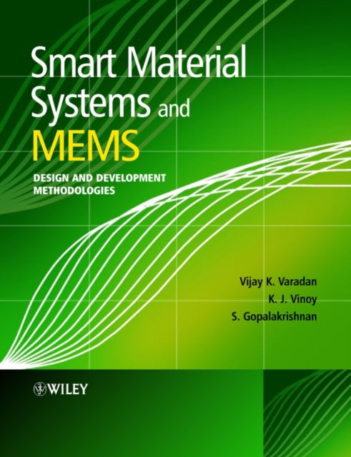 Book cover of: Smart Material Systems and MEMS. By: Vijay Varadan