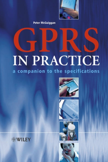 Book cover of: GPRS in Practice