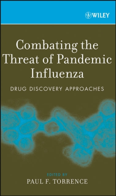 Book cover of: Combating the Threat of Pandemic Influenza. By: Paul F. Torrence