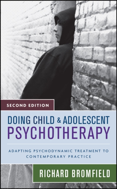 Book cover of: Doing Child and Adolescent Psychotherapy. By: Richard, Ph.D. Bromfield, Richard Bromfield