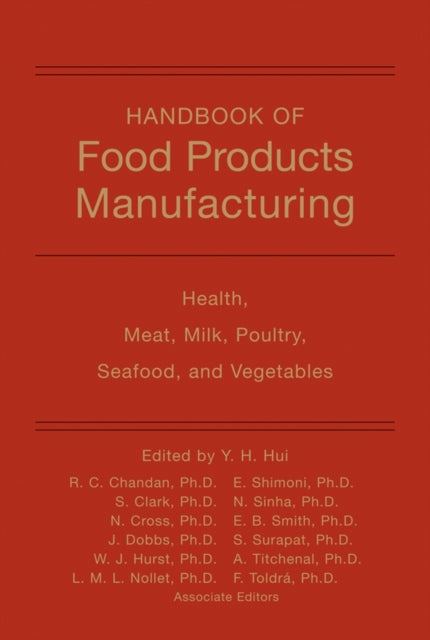 Book cover of: Handbook of Food Products Manufacturing, Volume 2