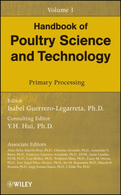 Book cover of: Handbook of Poultry Science and Technology, Primary Processing