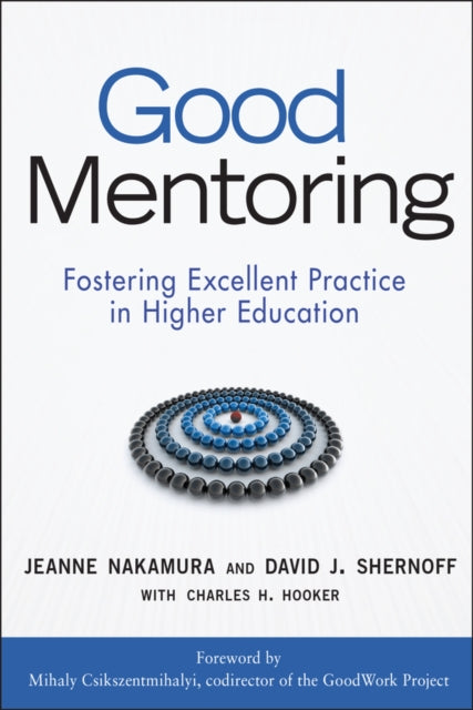 Book cover of: Good Mentoring. By: Jeanne Nakamura