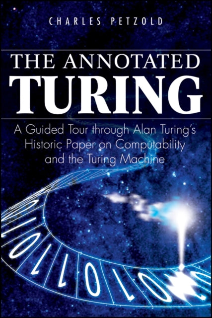 Book cover of: Annotated Turing. By: Charles Petzold