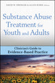 Book cover of: Substance Abuse Treatment for Youth and Adults