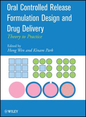 Oral Controlled Release Formulation Design and Drug Delivery