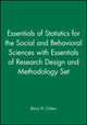 Book cover of: Essentials of Statistics for the Social and Behavioral Sciences with Essentials of Research Design and Methodology Set. By: Barry H. Cohen