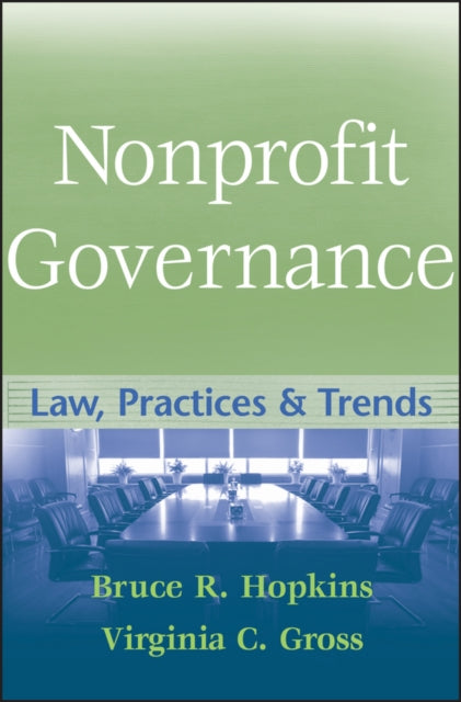 Book cover of: Nonprofit Governance. By: Bruce R. Hopkins
