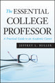 Book cover of: Essential College Professor. By: Jeffrey L. Buller
