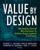 Book cover of: Value by Design. By: Eugene C. Nelson