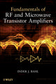 Book cover of: Fundamentals of RF and Microwave Transistor Amplifiers. By: I. J. Bahl