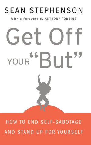Get Off Your "But"