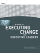 Book cover of: Guide to Executing Change for Executive Leaders