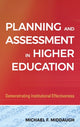 Book cover of: Planning and Assessment in Higher Education. By: Michael F. Middaugh